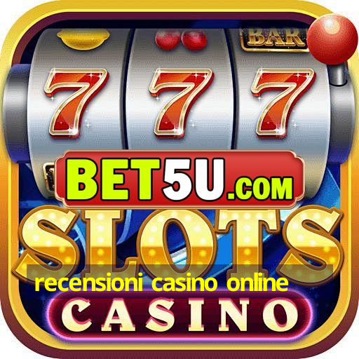 recensioni casino online